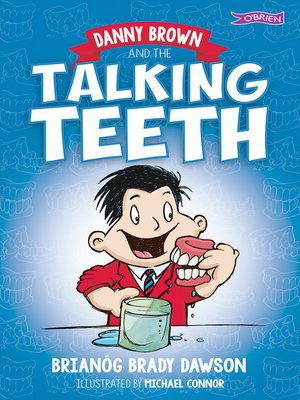 cover image of Danny Brown and the Talking Teeth